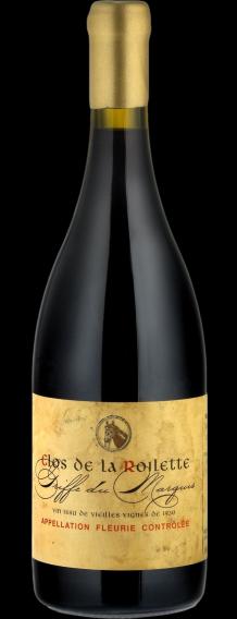 Clos de la Roilette La Griffe du Marquis Fleurie