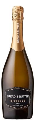 Bread & Butter Prosecco