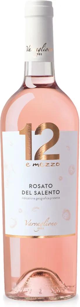 Varvaglione 12 e Mezzo del Salento Rosato