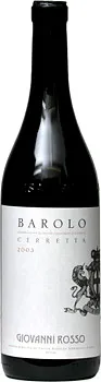 Bottle of Giovanni Rosso Barolowith label visible