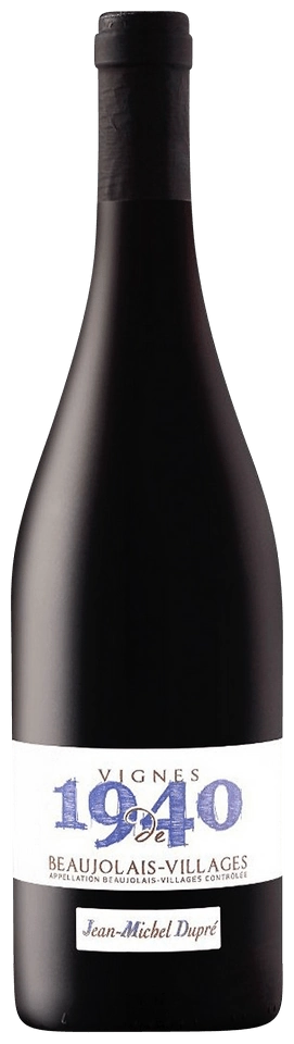 Jean-Michel Dupré Vignes de 1940 Beaujolais-Villages